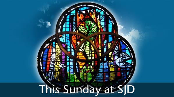 This Sunday - May 26 (Trinity Sunday)